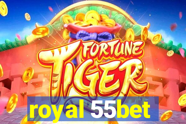 royal 55bet
